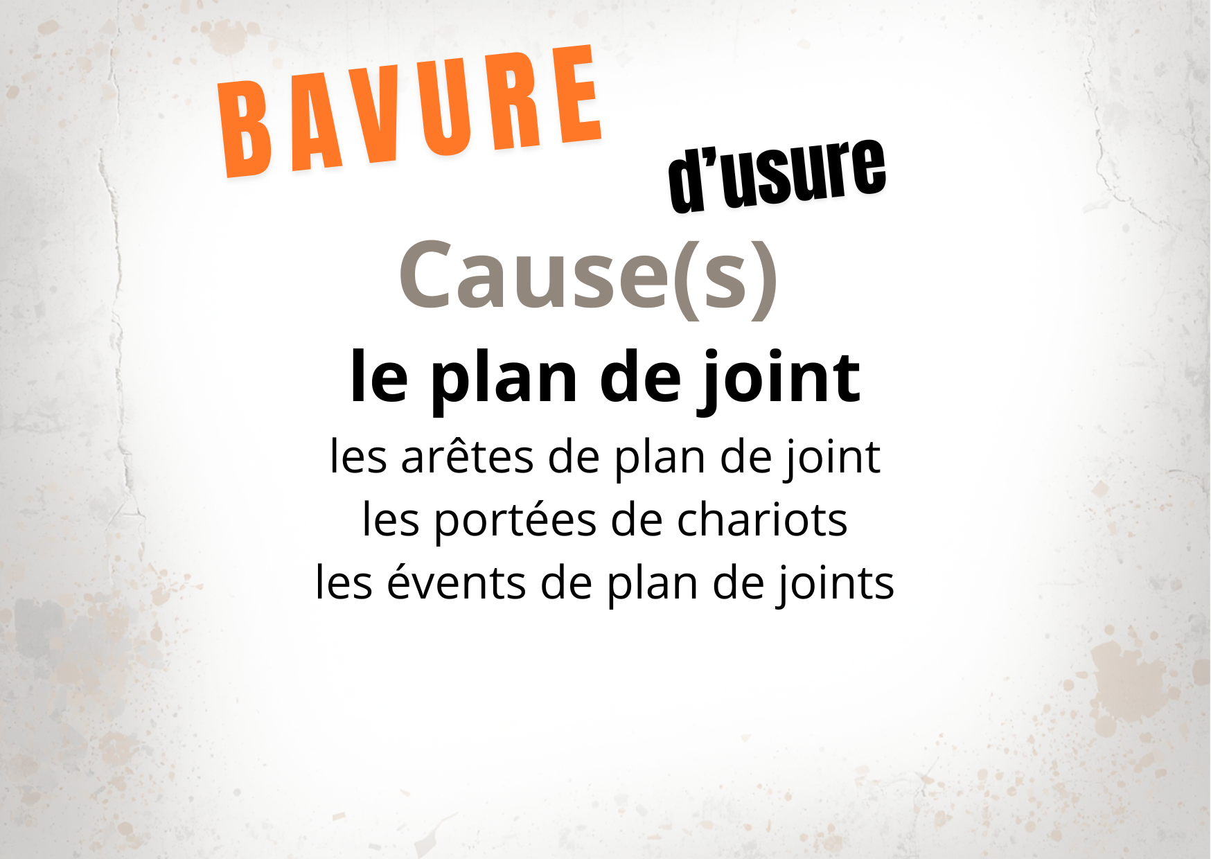 les usures de plan de joint